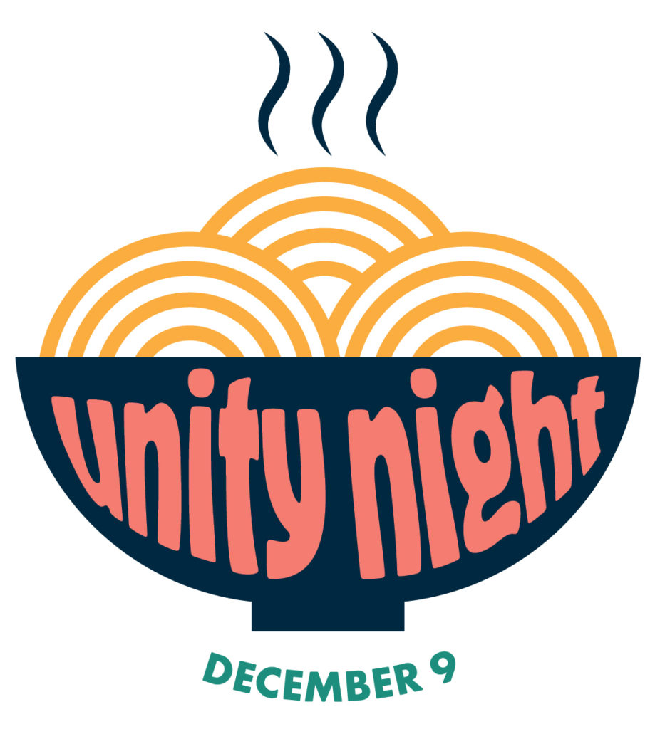 Unity Night bowl of noodles - December 9